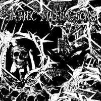 SATANIC  MALFUNCTIONS / FAMINE - 7EP